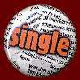Dritte Wahl Badge "Singles"